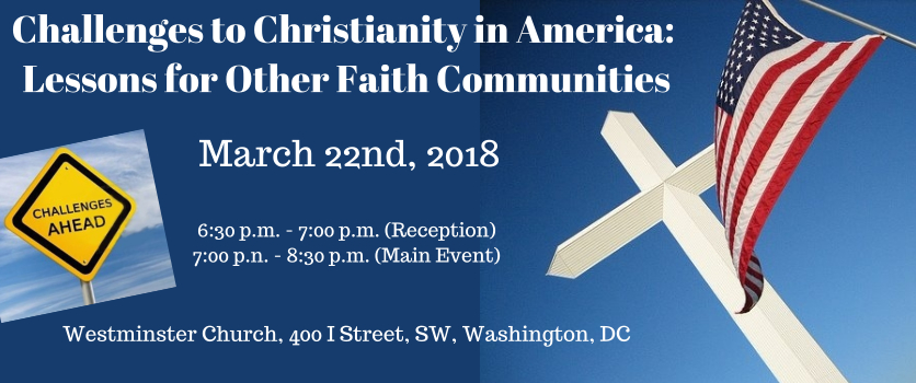 Challenges to Christianity in America: Lessons for Other Faith Communities